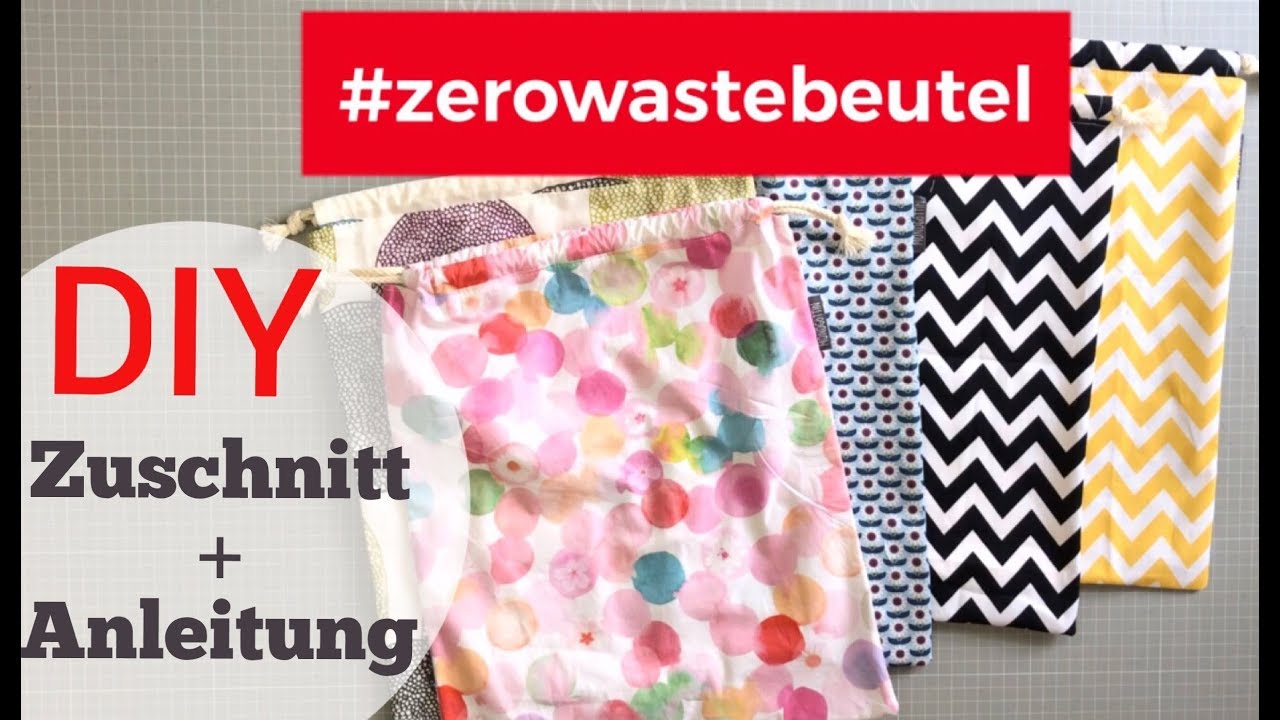 DIY - Anleitung: #zerowaste // einfache Beutel mit Tunnelzug nähen