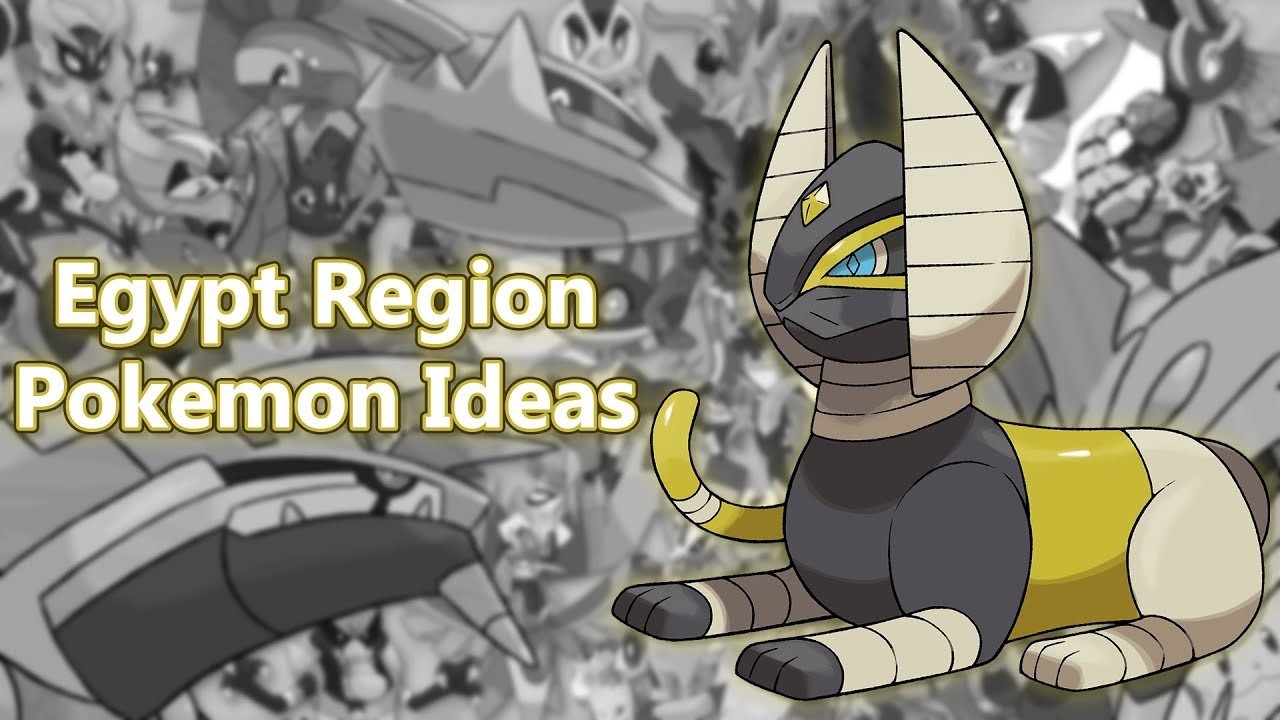What if Egypt Was A Pokemon Region? - New Pokemon Ideas