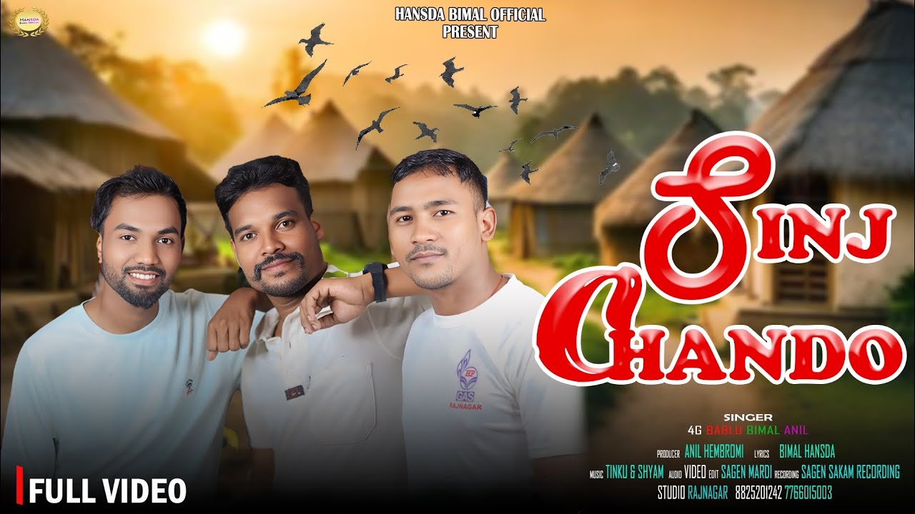 sinj chando santali song 2025 Version Studio newsantalivideo 4gbablu Anil Bimal@Hansdabimalofficial 