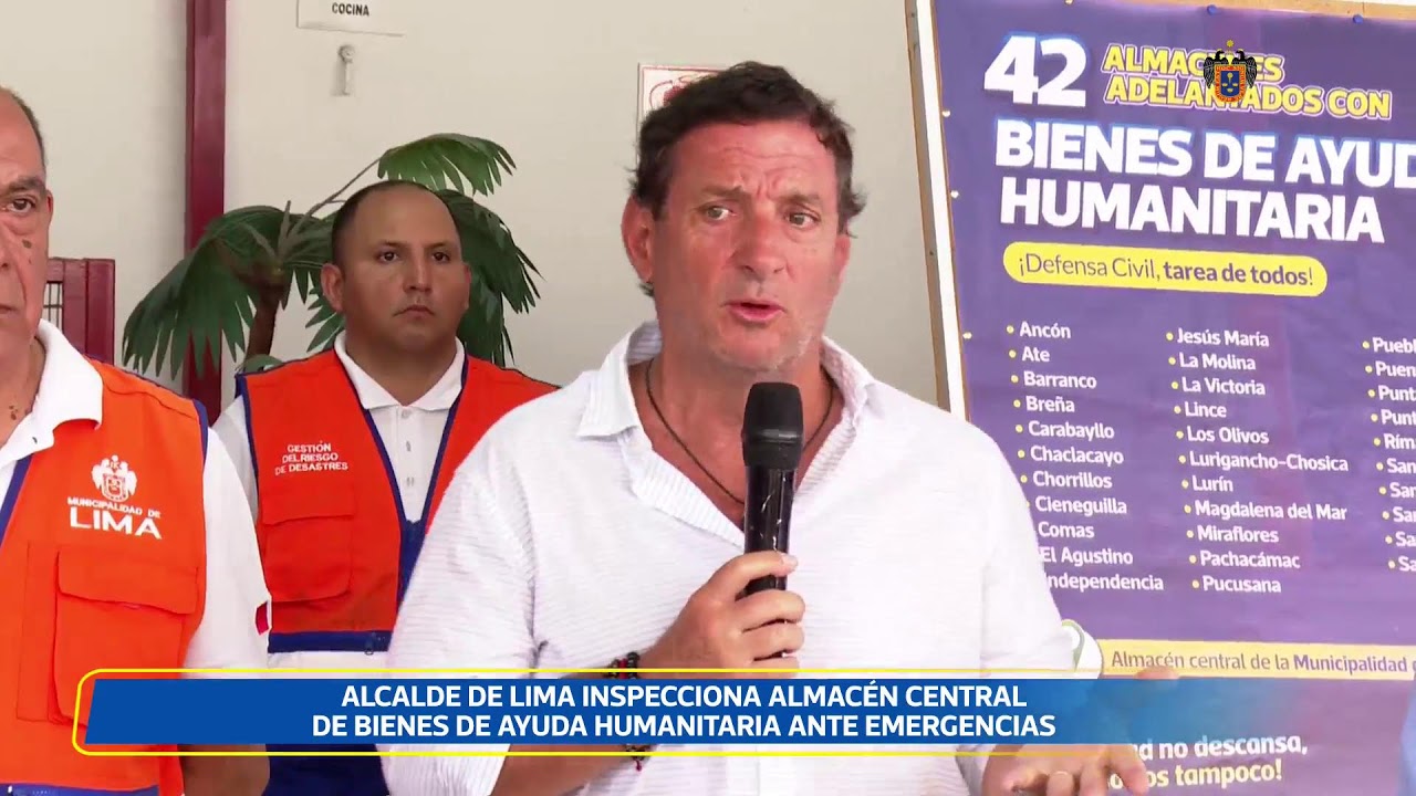 El alcalde de Lima inspecciona el almacén central de ayuda humanitaria  | 24 de febrero