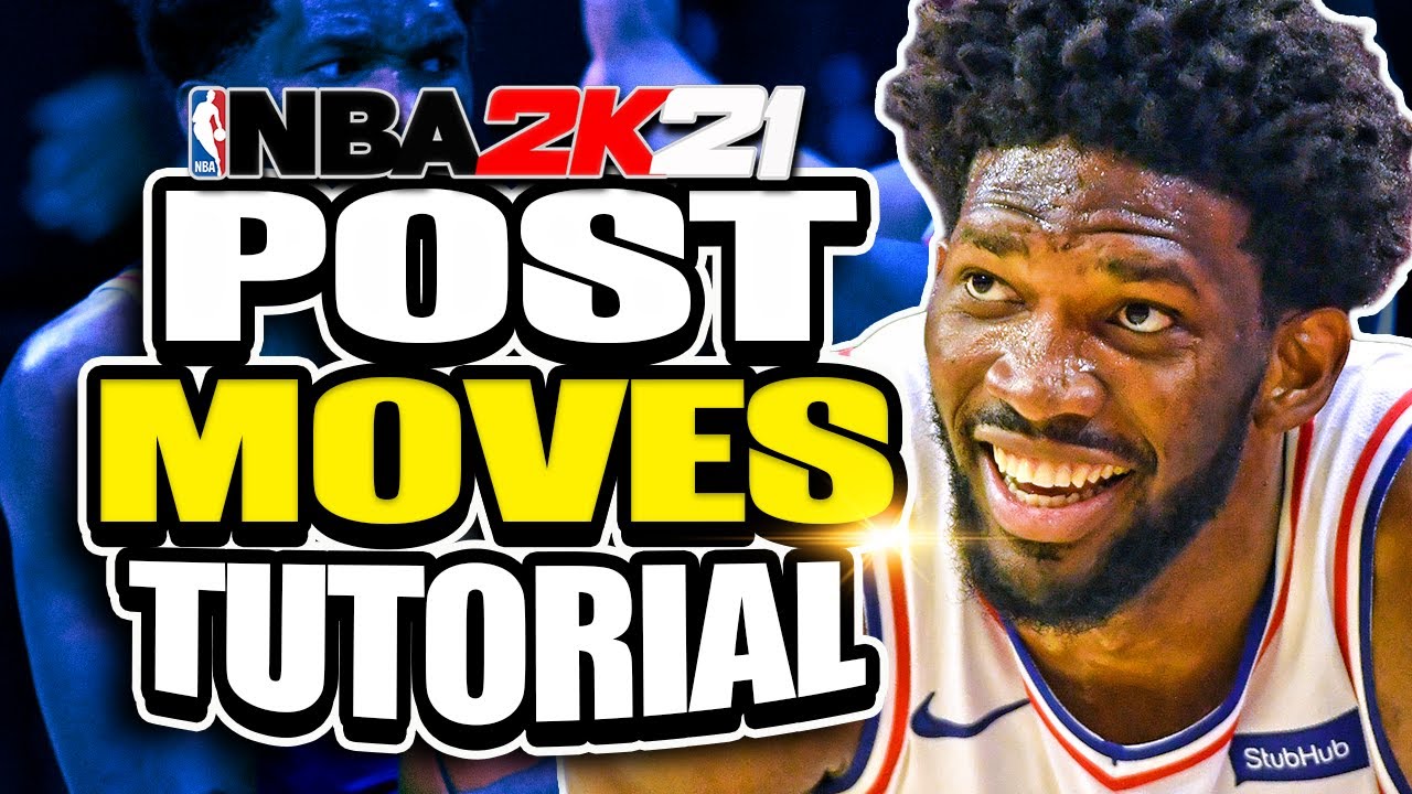 NBA 2K21 Post Moves Tips & Tutorial (Master the DropStep, Hook Shot, Fadeaway Etc.)