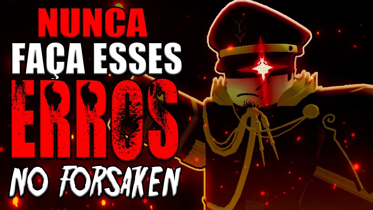 8 ERROS que estão ACABANDO com suas partidas no Forsaken...❌