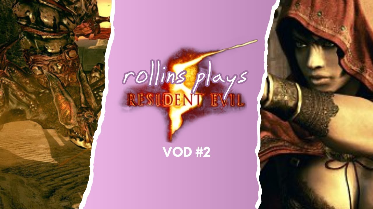 RESIDENT EVIL 5 (Full Stream, Ep. 2)