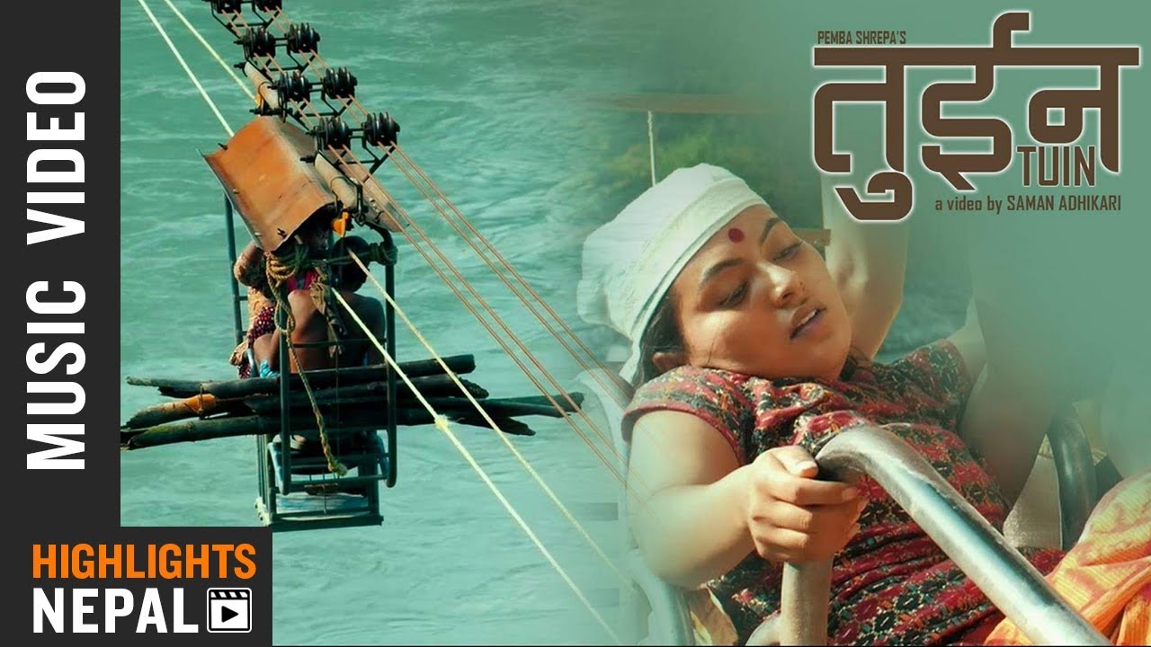 Tuin - Kusang Sonam Sherpa Ft. Supriya & Pasang Dawa | New Nepali Song 2018/2075