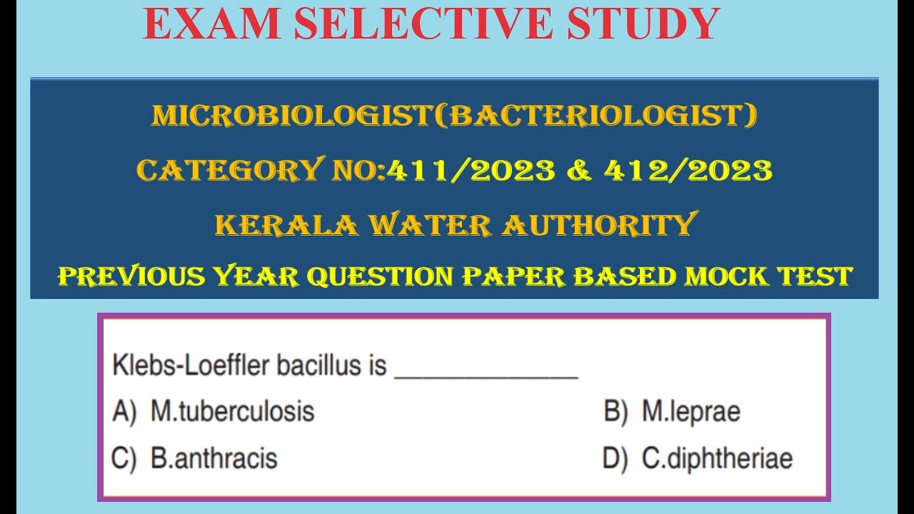 Kerala psc | MICROBIOLOGIST (Bacteriologist) |Water Authority | Category No: 411/2023 | Mock Test 8