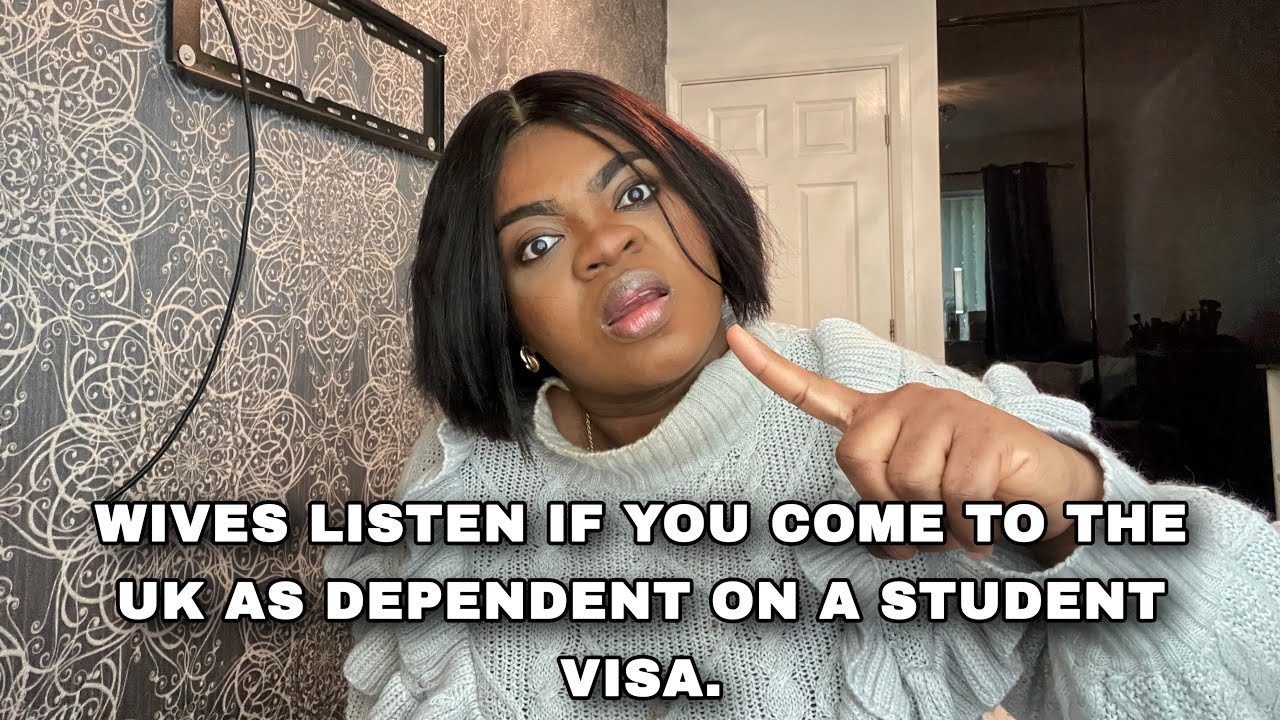 UK DEPENDENT VISA: DON’T LET YOUR WIFE COME TO THE UK AS A DEPENDENT  ON A STUDENT VISA.