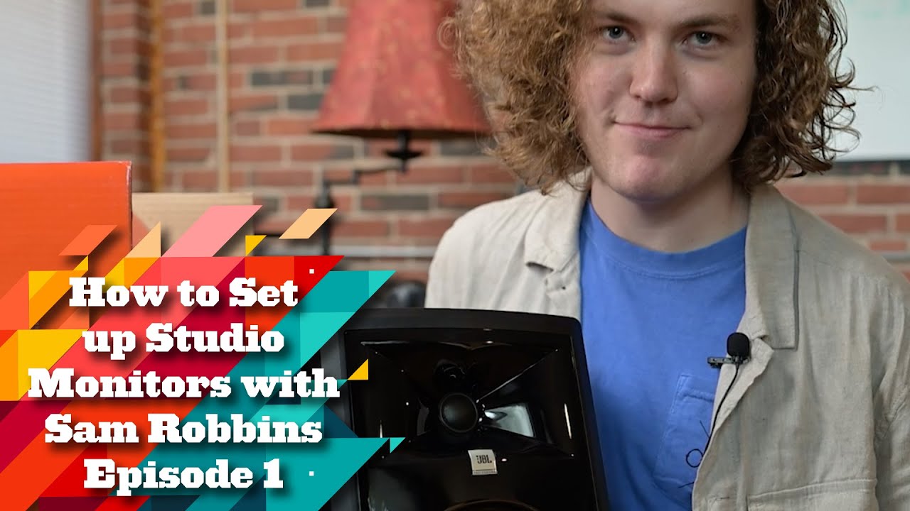 Get The Most From Your Studio Monitors with JBL & Sam Robbins: Episode 1