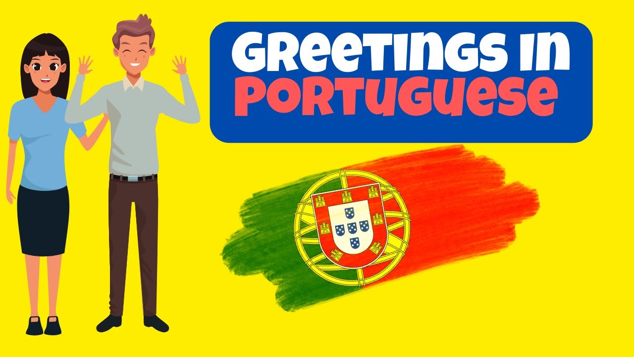 Learn Portuguese Greetings for Beginners 🇵🇹