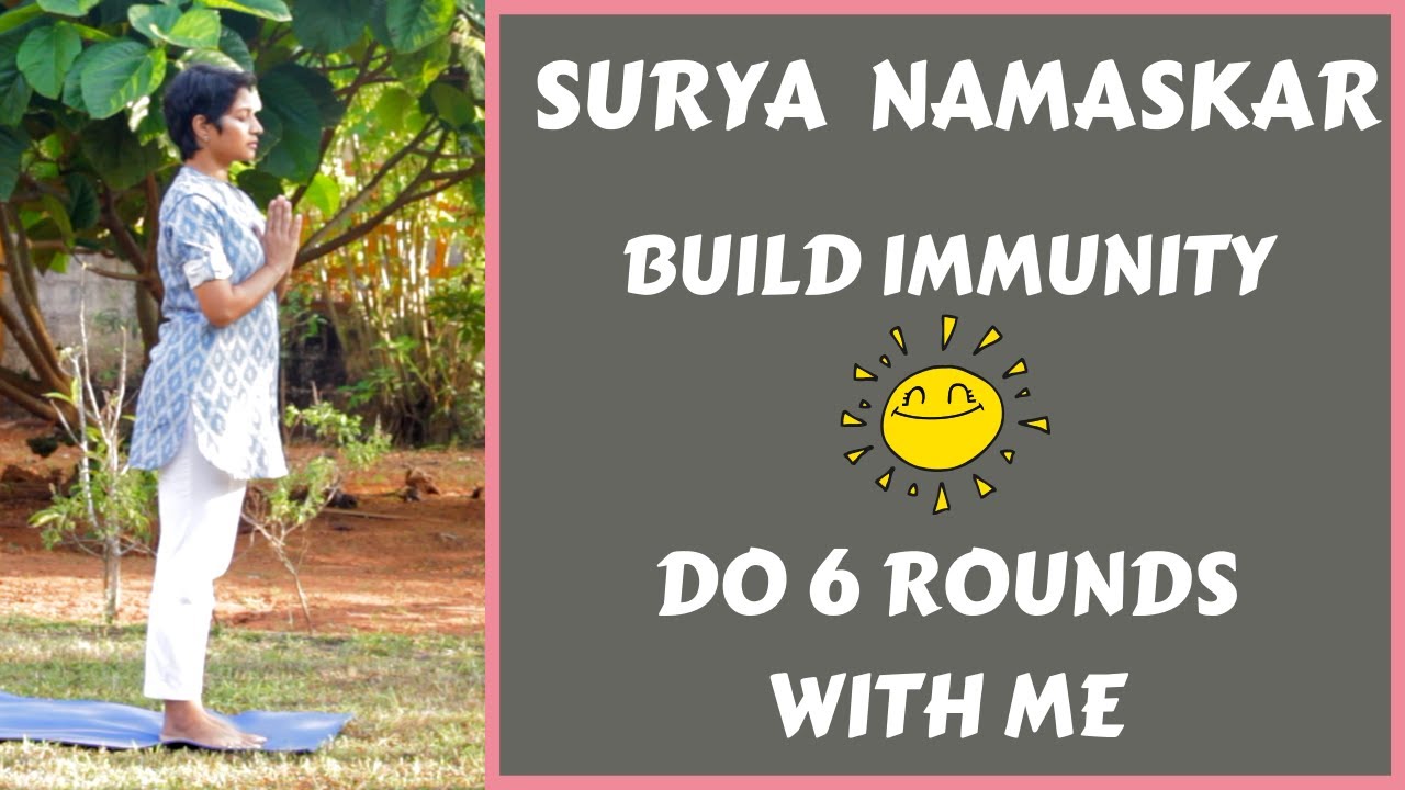 Surya Namaskar - Do 6 Rounds with me in 25 mins | JoyGeeks |