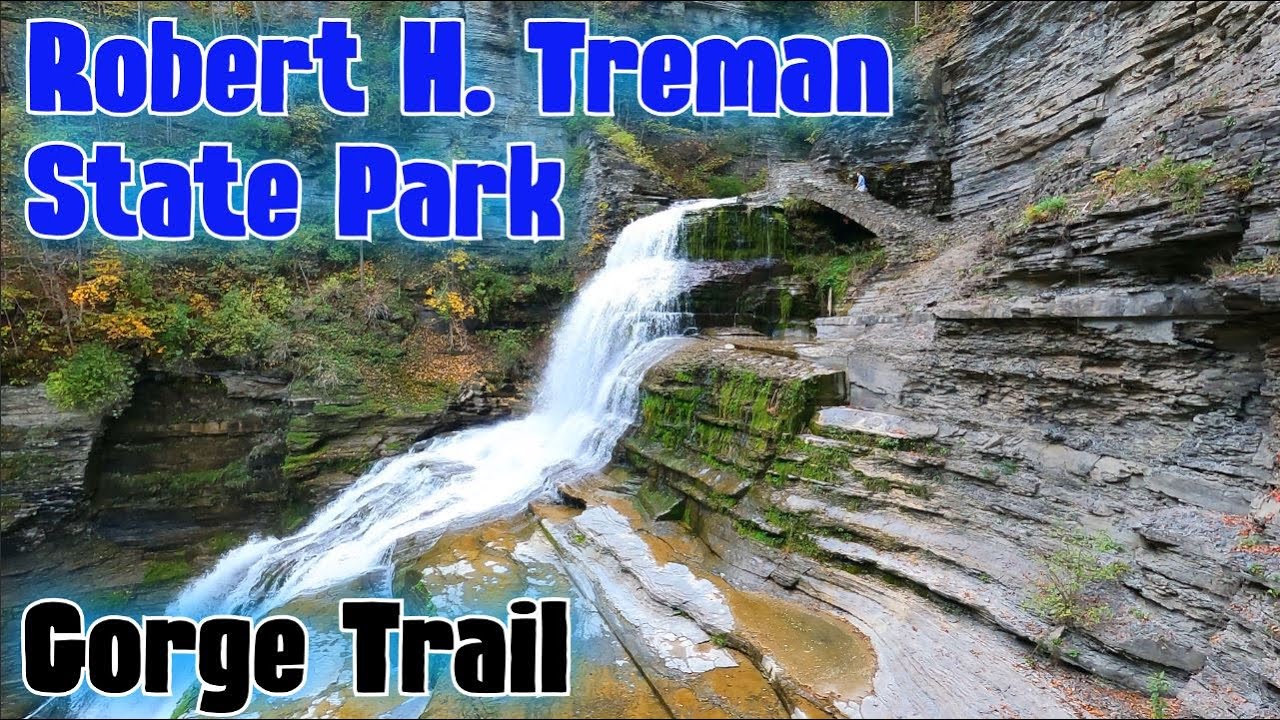 Robert H. Treman State Park - Gorge Trail Hike | New York
