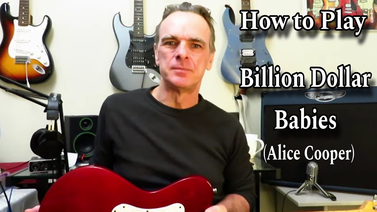 Как играть «BILLION DOLLAR BABIES» - Элис Купер. Урок игры на гитаре / Самоучитель.