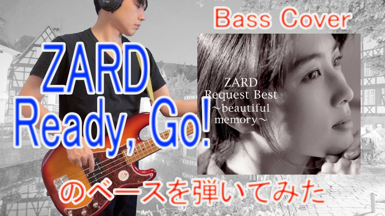 ★Bass Cover★ ZARD「Ready,Go!」のベースを弾いてみた