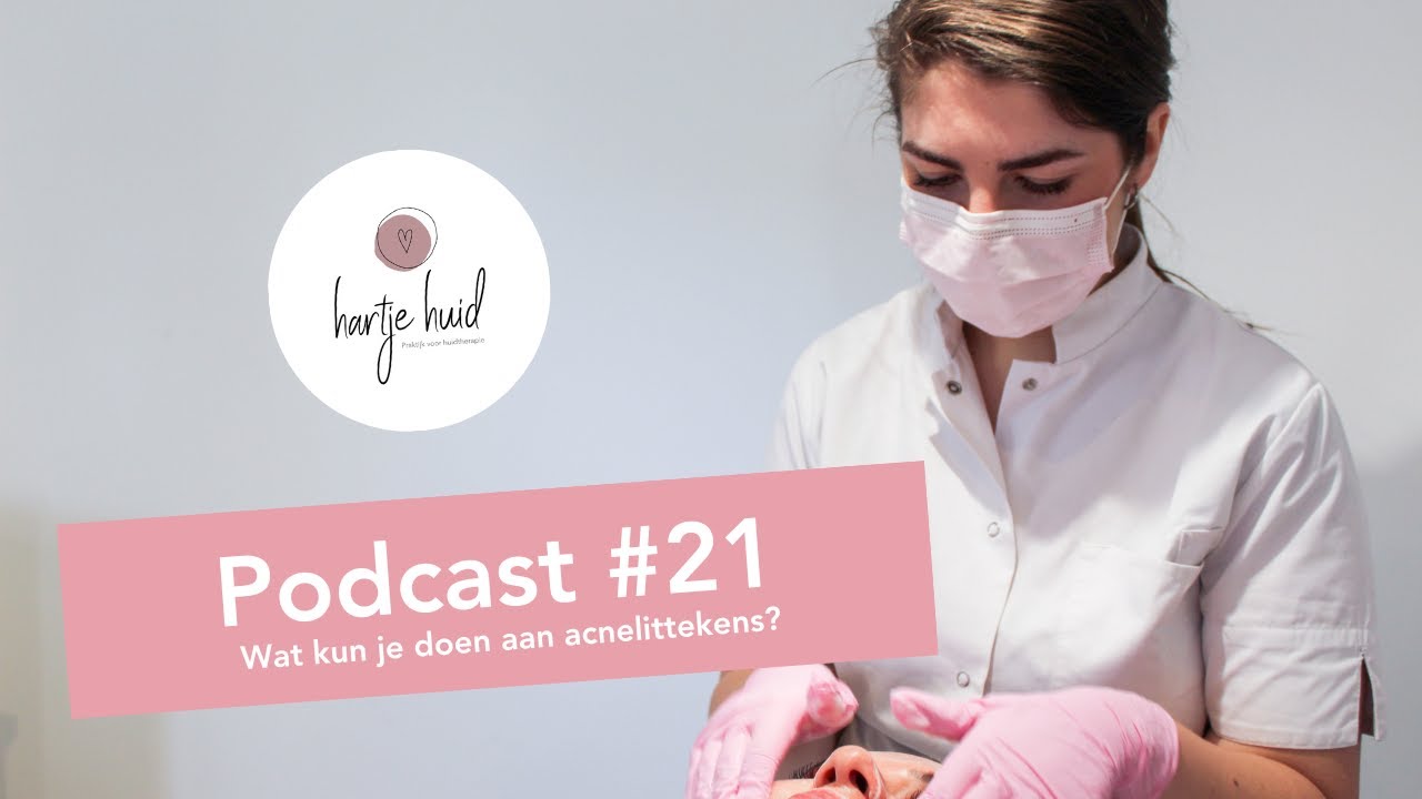 Hartje Huid Podcast #21 Wat kun je doen aan acnelittekens?
