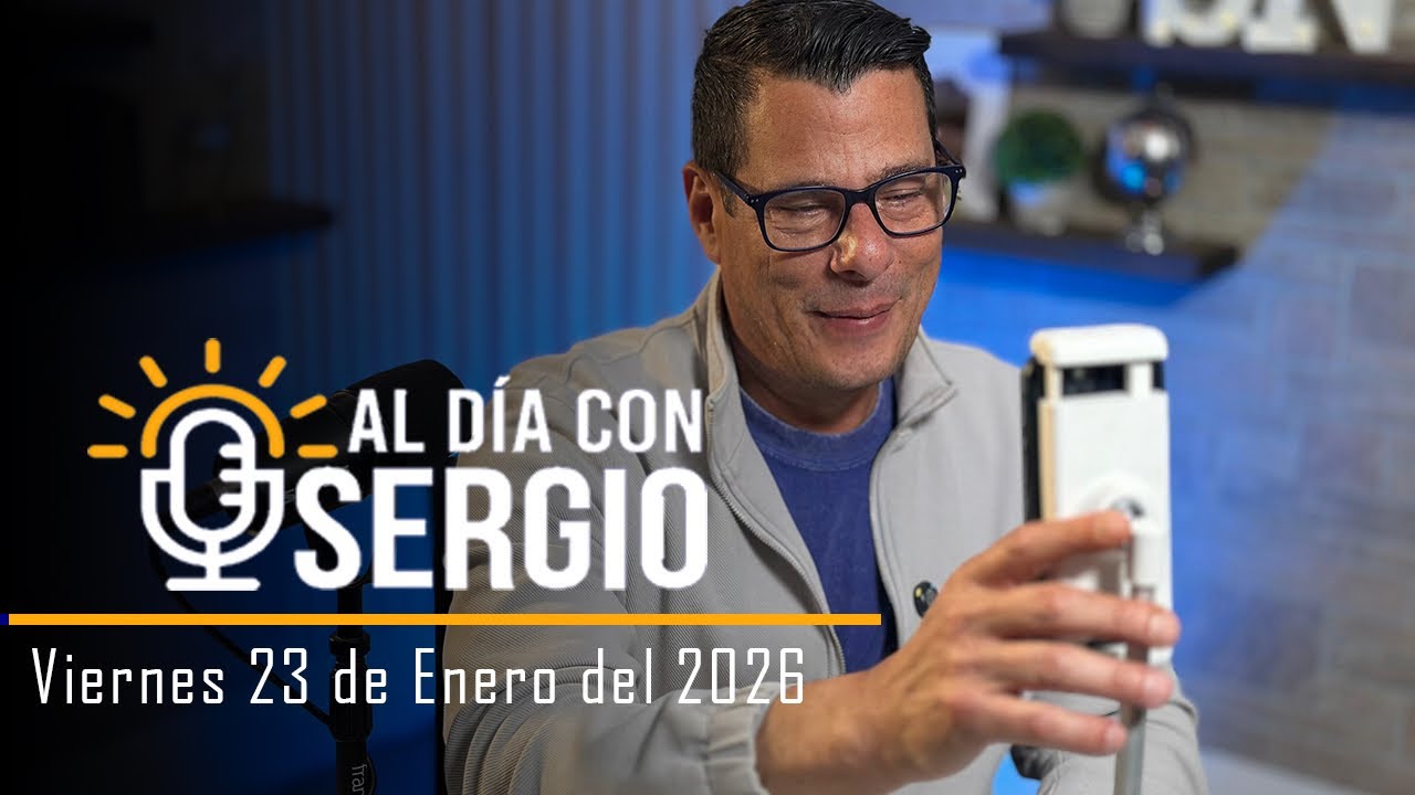 Noticias | Al Día con Sergio EN VIVO - Viernes 23 de Enero del 2026