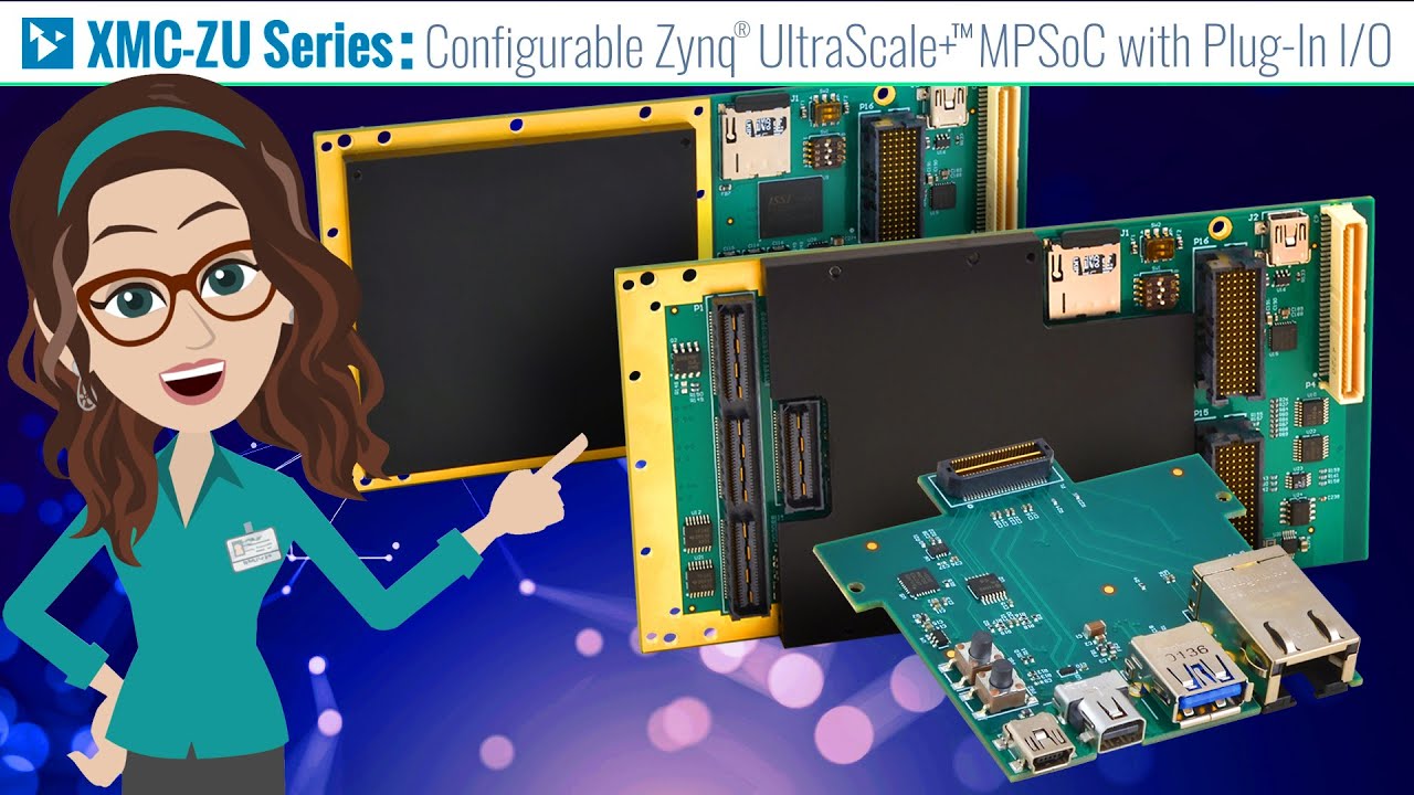 New XMC Module has Zynq UltraScale+ MPSoC for Embedded I/O Processing & Programmable Logic Functions