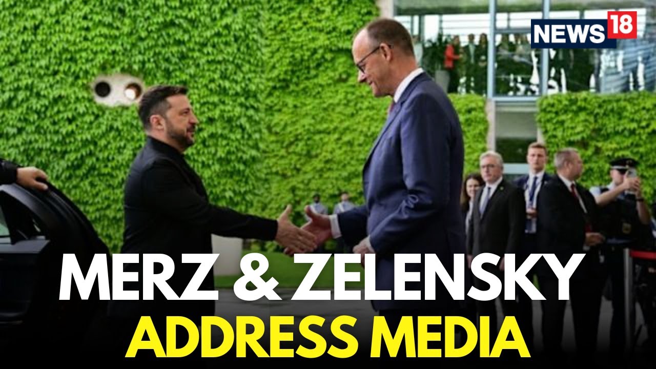LIVE: Friedrich Merz And Zelenskiy Hold Joint Press Conference In Berlin | Russia Ukraine War | N18G