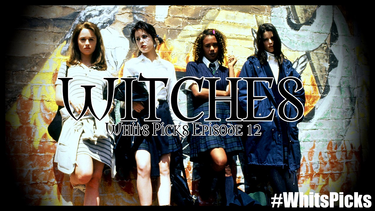 Whit's Picks Episode Twelve - Witches (Paranormal Jacktivity )