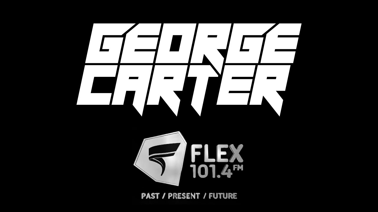 GEORGE CARTER LIVE ON FLEX FM