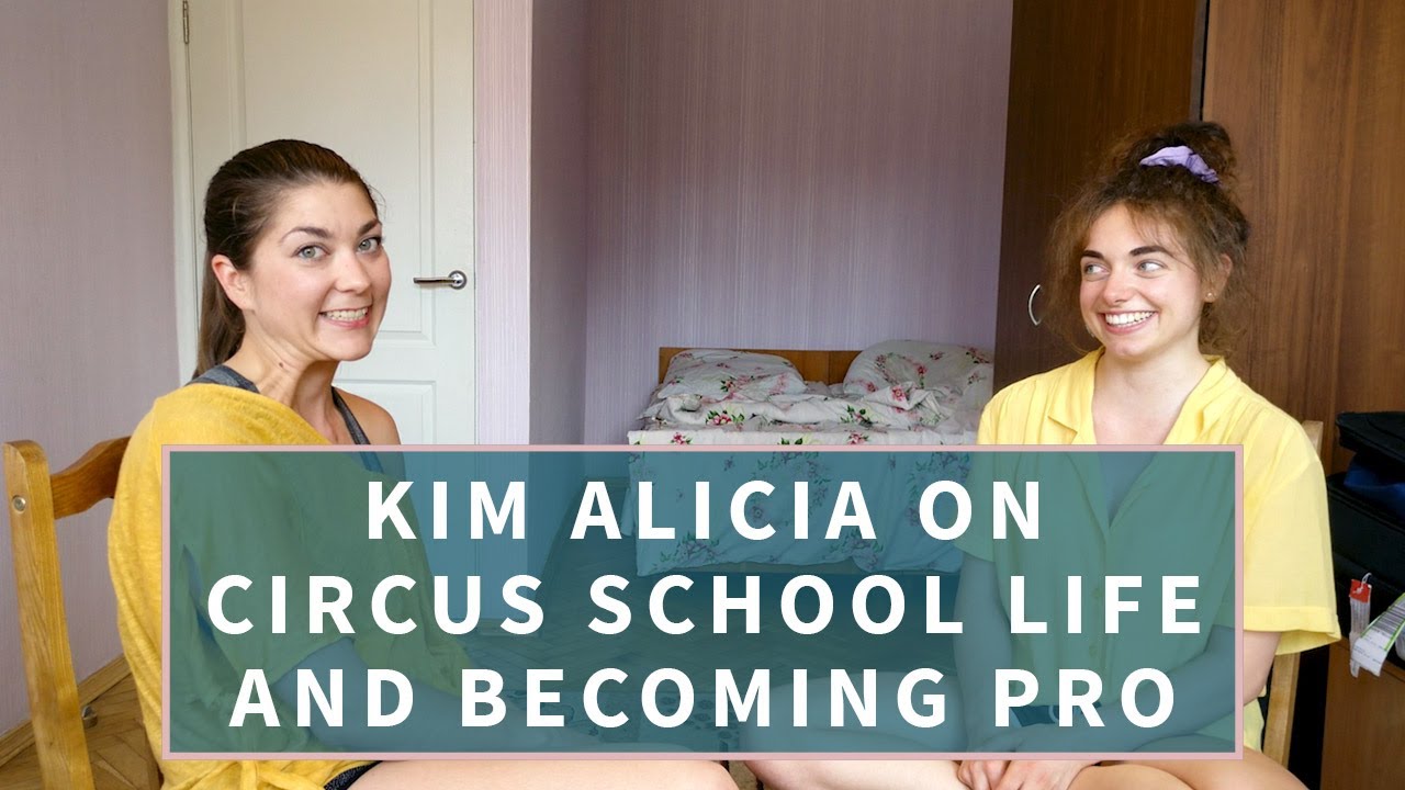 Interview | Kim Alicia Gerlach | Circus School Life and becoming Pro