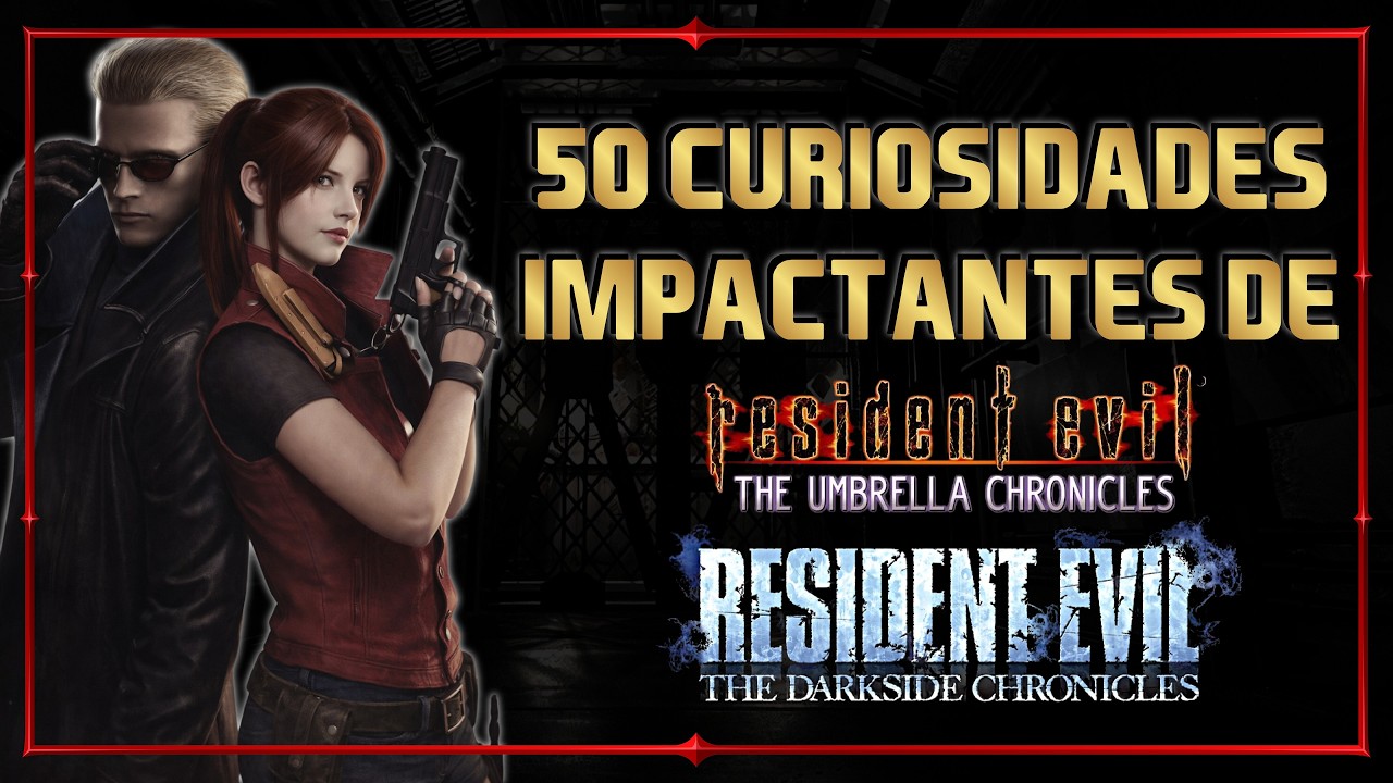 50 Curiosidades de: Resident Evil Umbrella & Darkside Chronicles