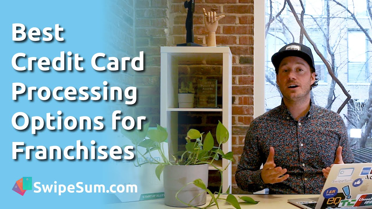 What are the Best Credit Card Processing Options for Franchises? Leveraging Payment Deals