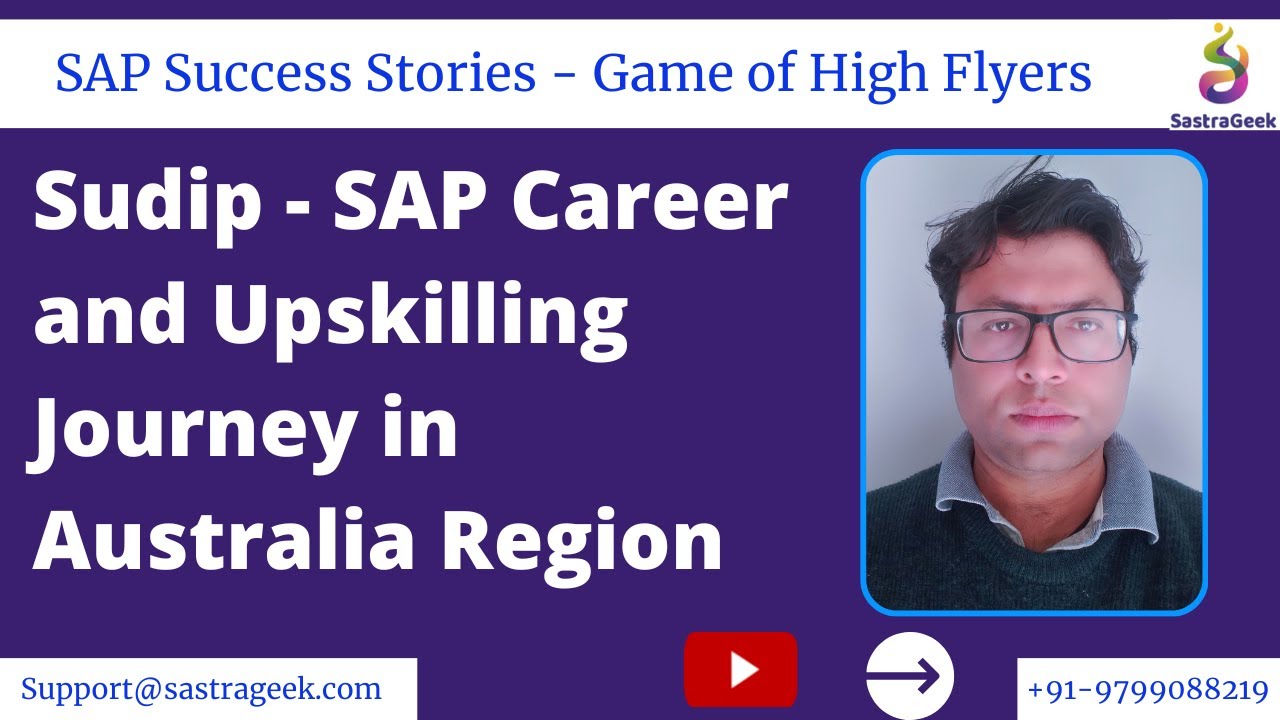 Sudip || SAP Career and Upskilling Journey in Australia Region