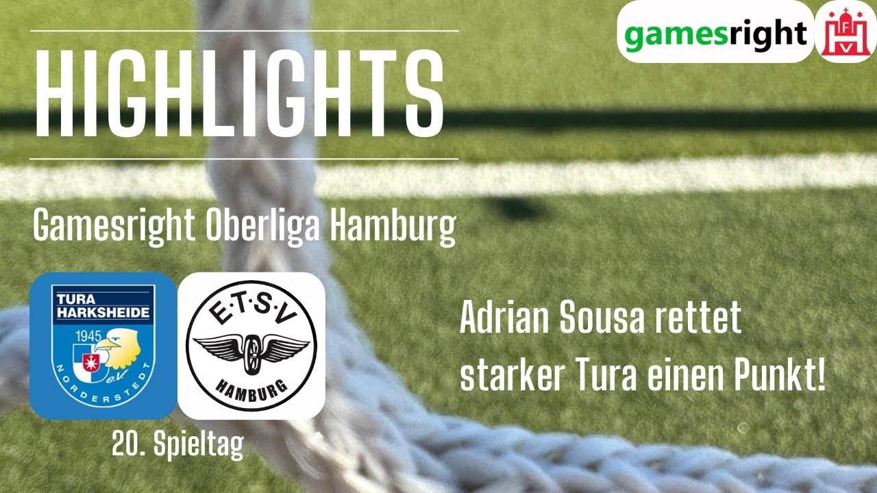 20. Spieltag Gamesright Oberliga Hamburg Highlights Tura Harksheide - ETSV Hamburg