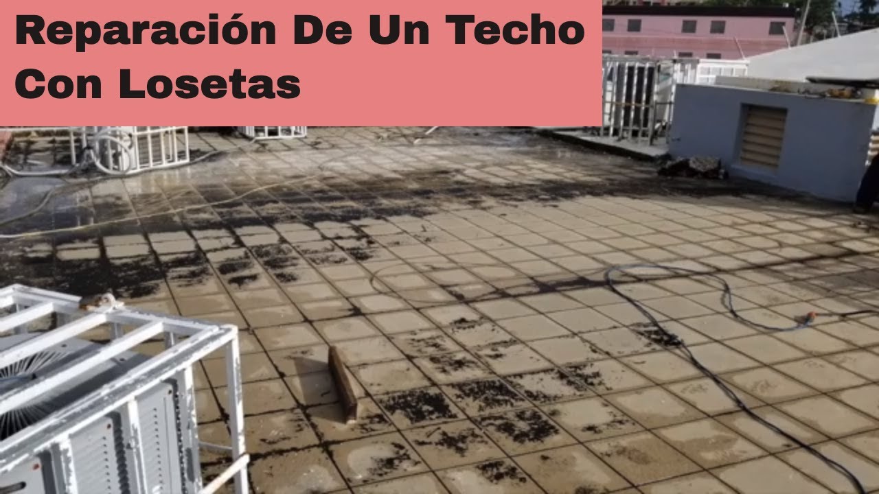 Reparación de un techo sellado con losetas