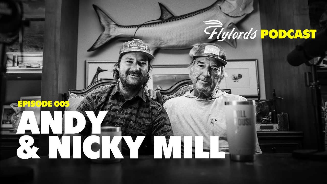 Tarpon Week with Andy & Nicky Mill from the Mill House Podcast | Flylords Podcast: Episode 005