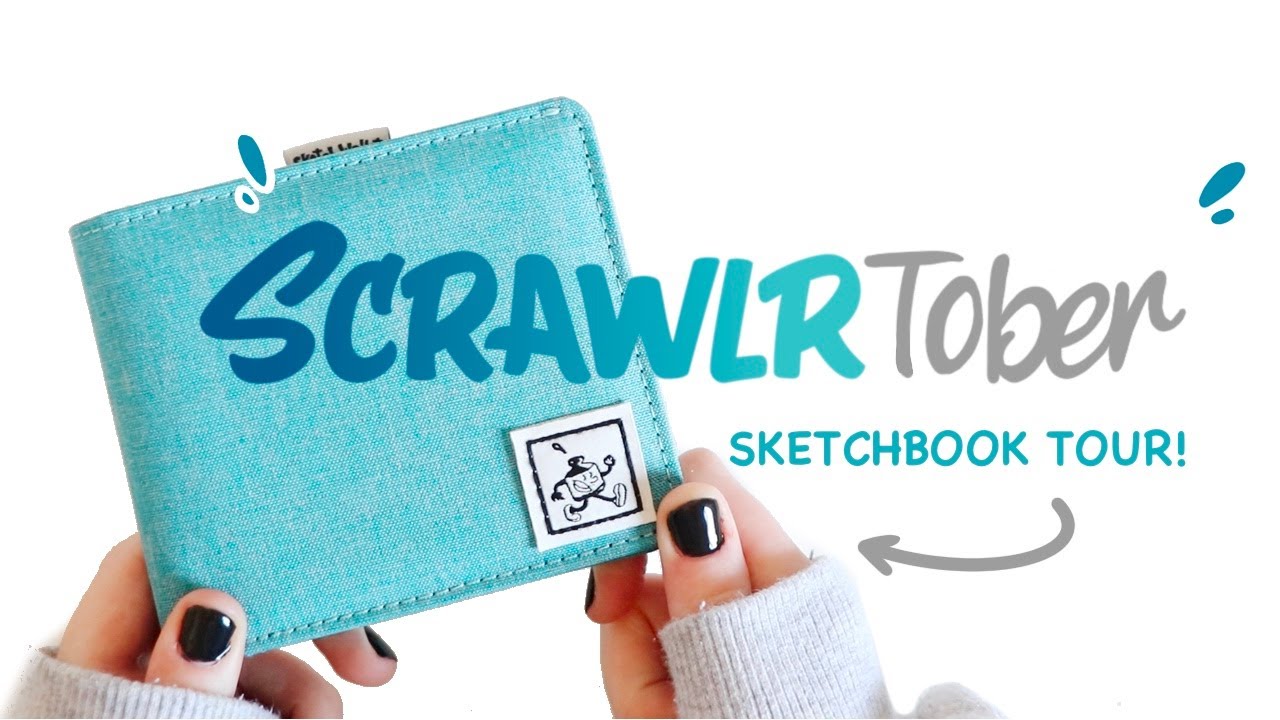 SCRAWL-TOBER // SKETCHBOOK TOUR !! 2022