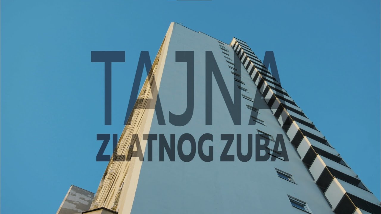 Tajna Zlatnog Zuba