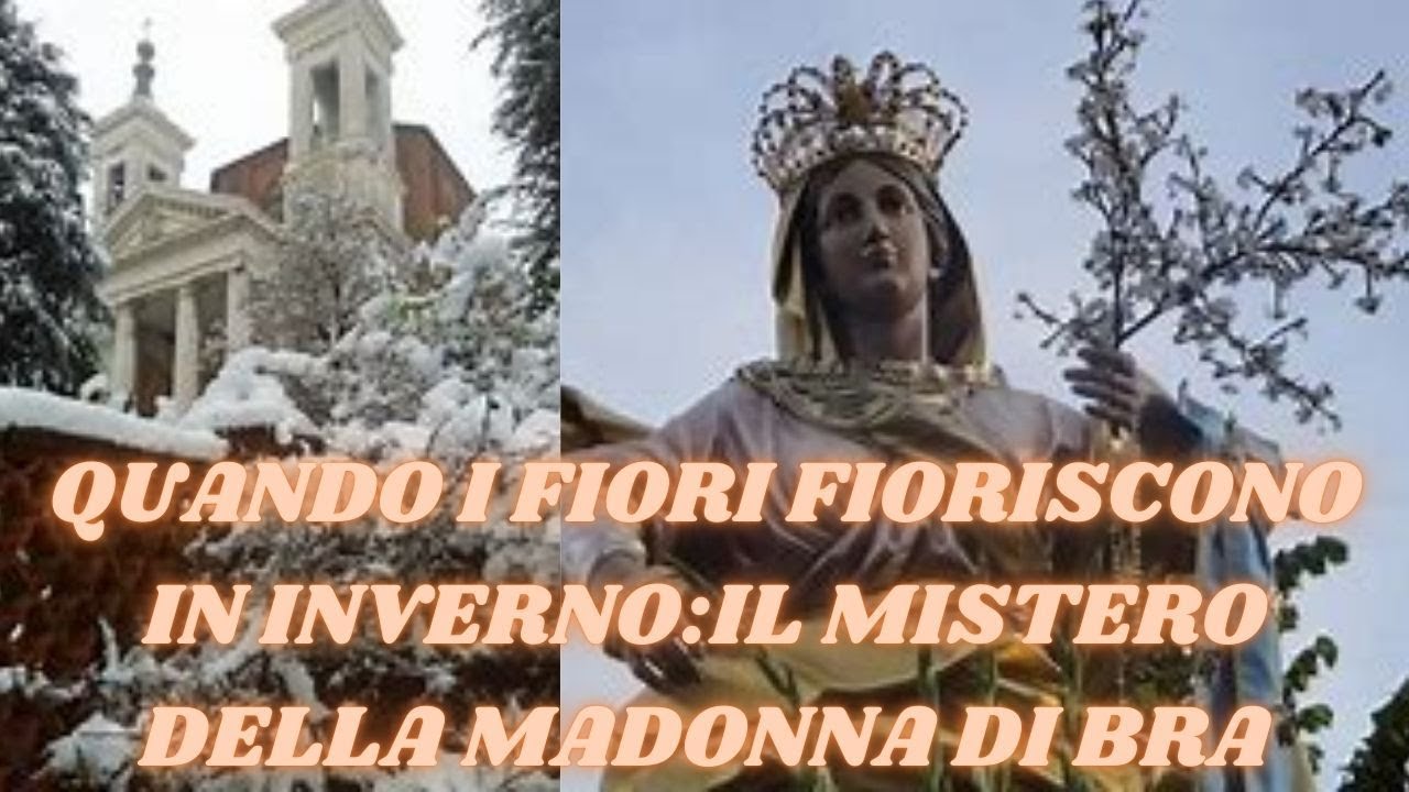 LA MADONNA DEI FIORI DI BRA