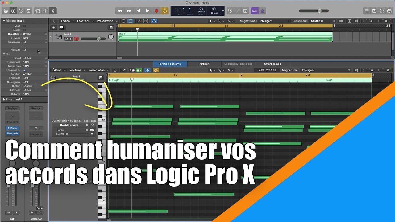 Tutoriel Logic Pro X (en Fran&ccedil;ais): comment humaniser vos accords gr&acirc;ce &agrave; la fonction Q-Flam.