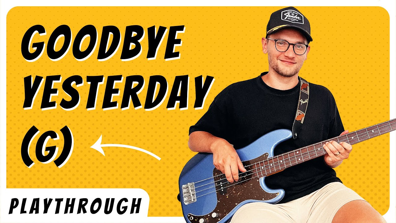 Goodbye Yesterday Bass Playthrough (G) - Elevation Rhythm - NOTE FOR NOTE