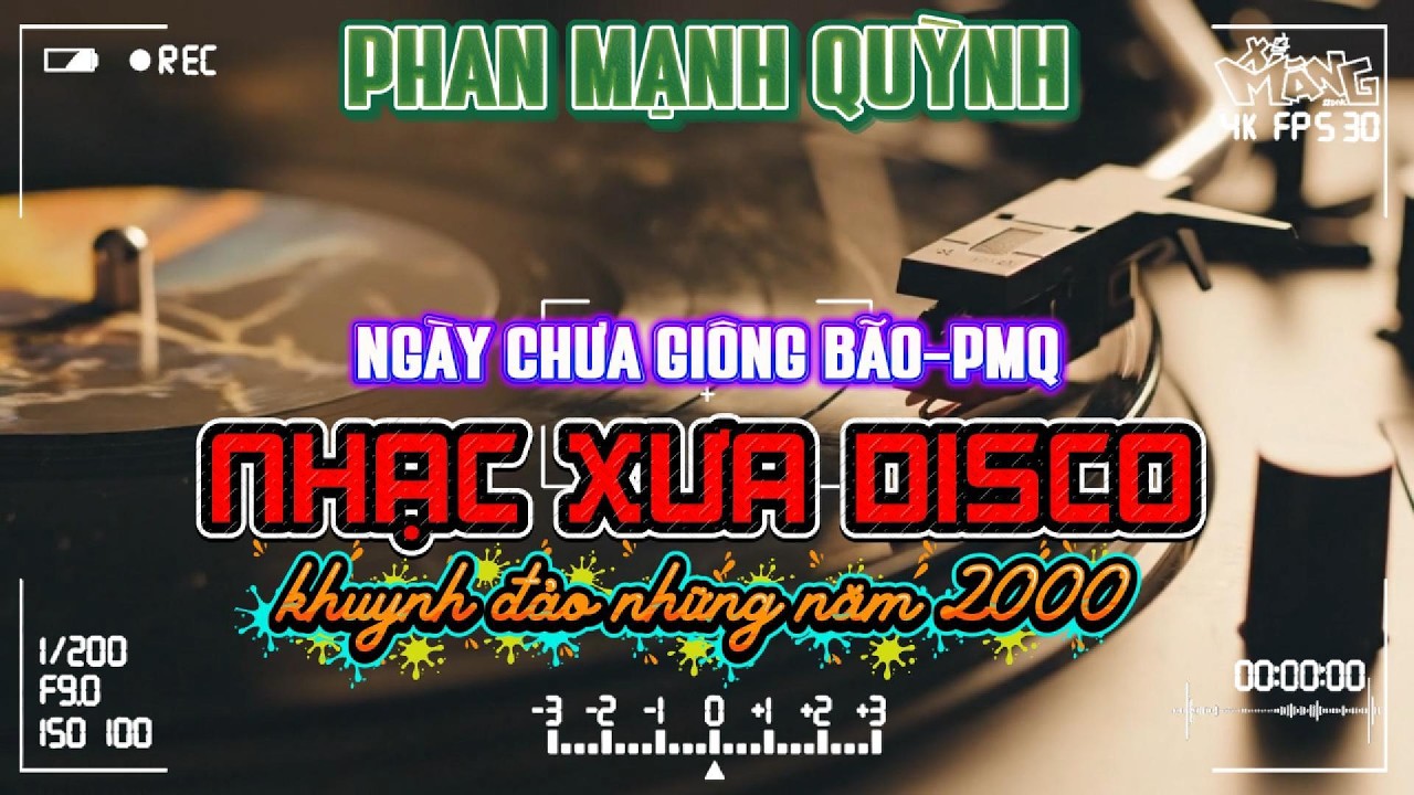 Ngày Chưa Giông Bão - DISCO - PHAN MẠNH QUỲNH | Những ca khúc và phiên bản 2000's huyền thoại
