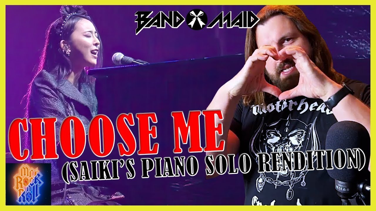 Of Course She Can Play Piano!! | Saiki | Choose Me | Solo Performance | Piano | BAND-MAID | REACTION