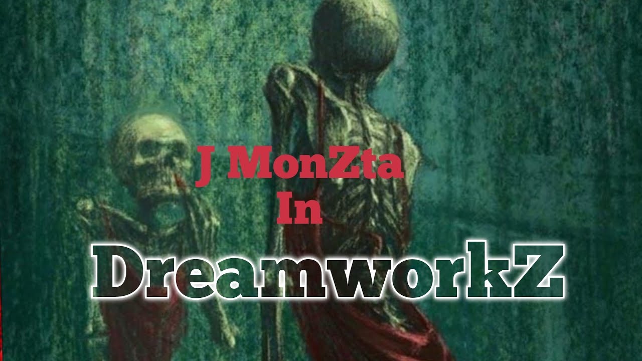 DreamWorks - J MonZta [2023] (Official Music Visual)