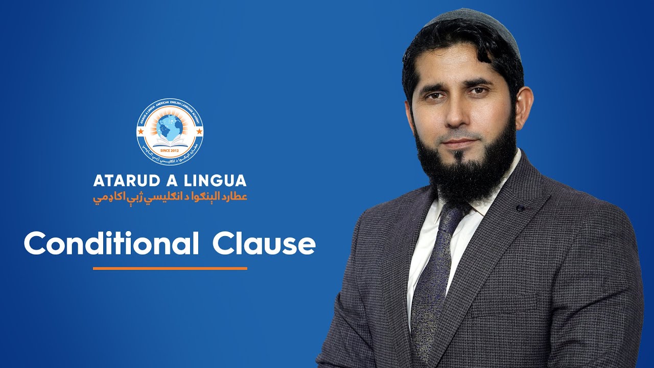 Conditional Clauses | All You Need To Know |