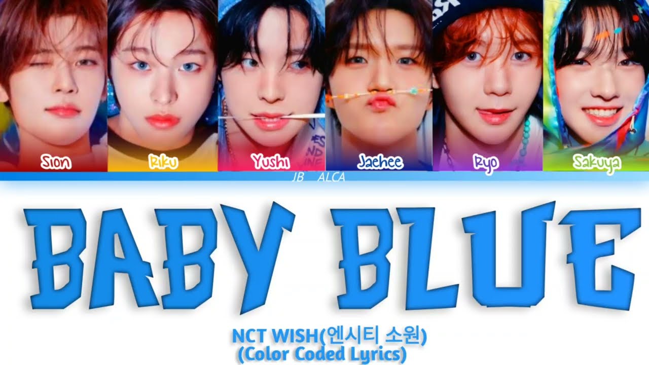 NCT Wish Baby Blue (Color Coded Lyrics)