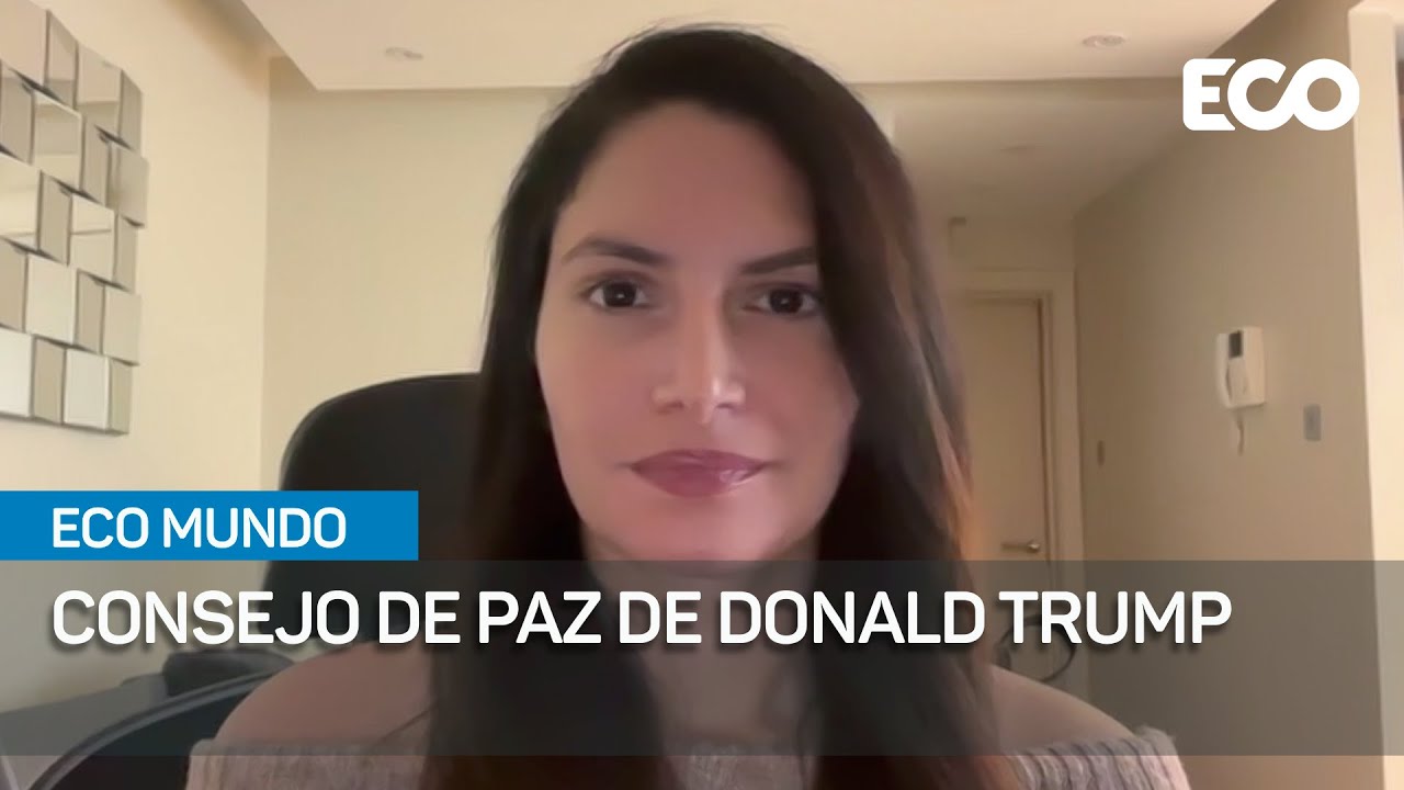 Análisis Trump Presenta Su Propuesta De Consejo De Paz Global|#EcoMundo