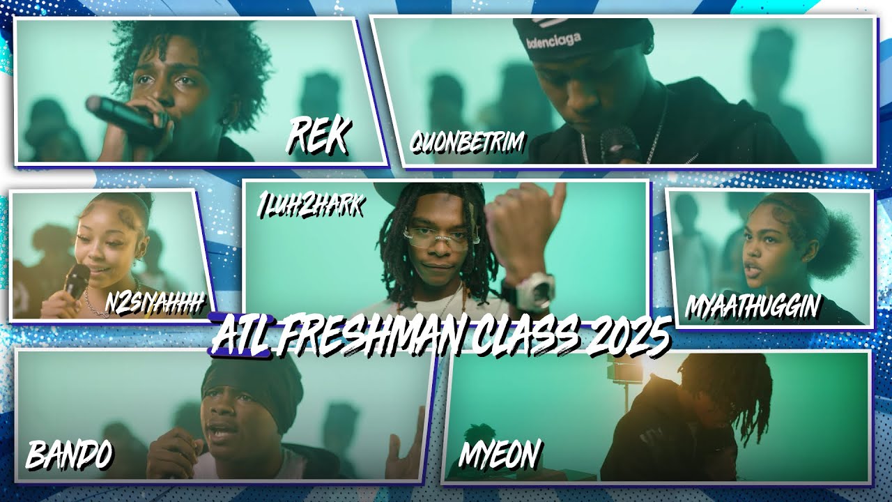 ATLANTA FRESHMAN CYPHER 2025