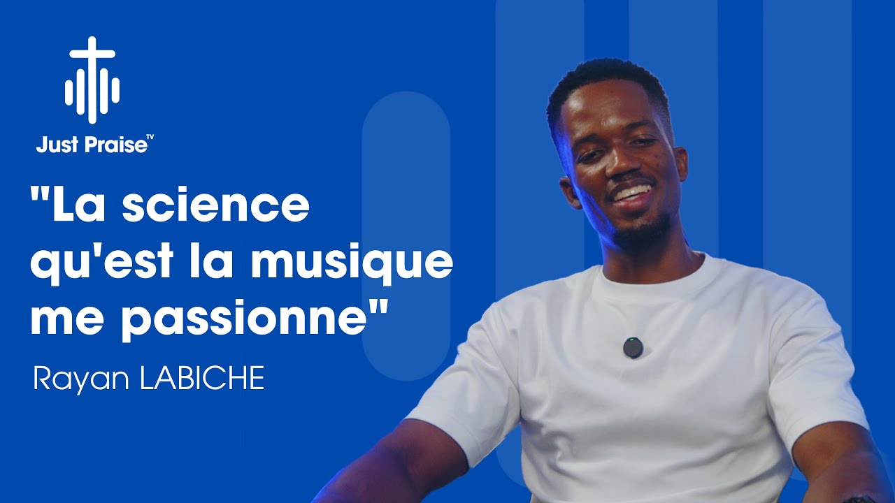 Praise&Talk Ep.02 - Rayan LABICHE 