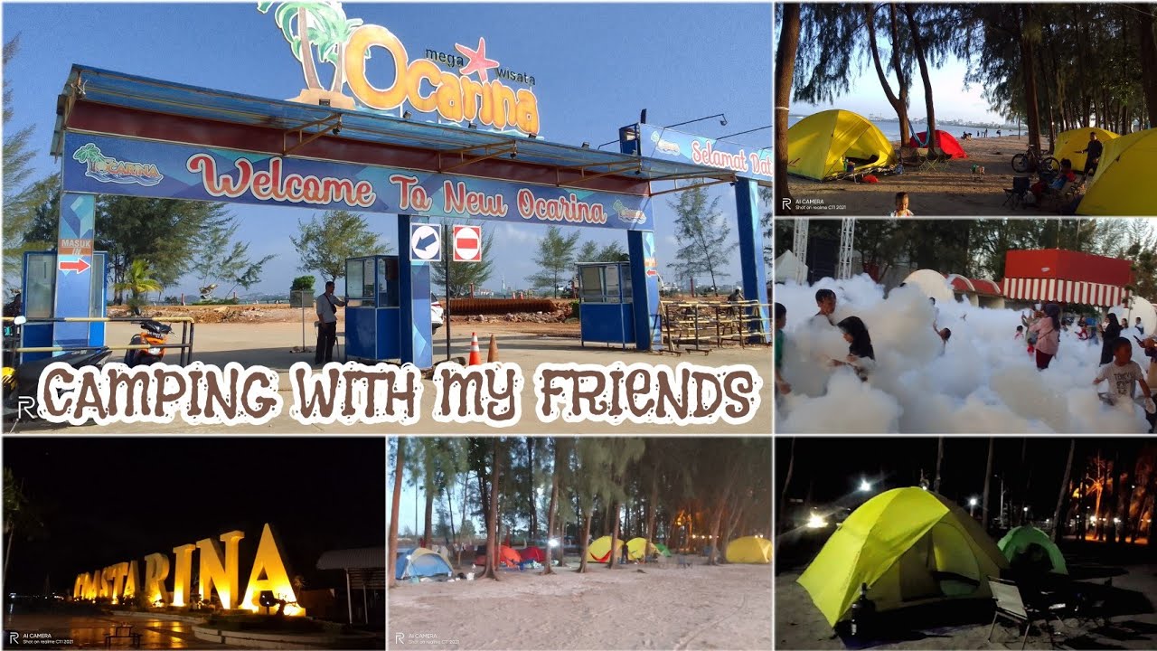 CAMPING WITH MY FRIENDS // OCARINA BATAM