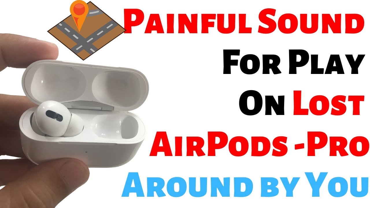 Painful Sound for AirPods Pro After Lost... loud noise to find airpods Pro 2, Pro 3 2026