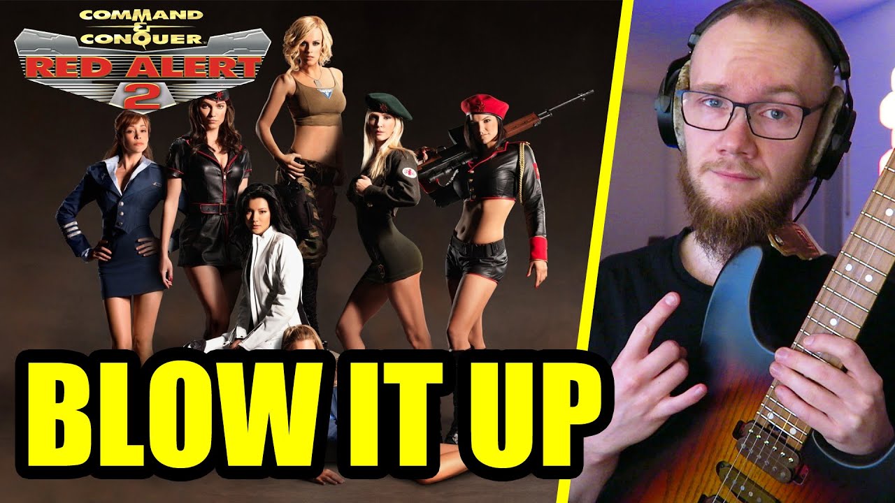 Command & Conquer: Red Alert 2 - Blow It Up feat. 