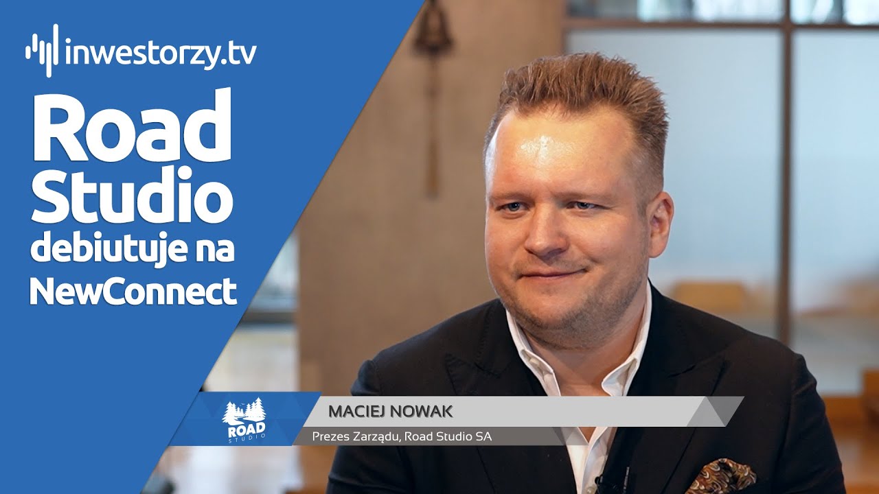 Road Studio SA, Maciej Nowak – Prezes Zarządu, #469 ZE SPÓŁEK