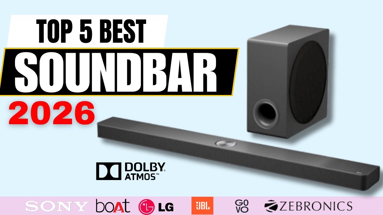 5 Best Soundbars of 2026 🔊 | Best Dolby Soundbar Under ₹10,000 for Home Theatre