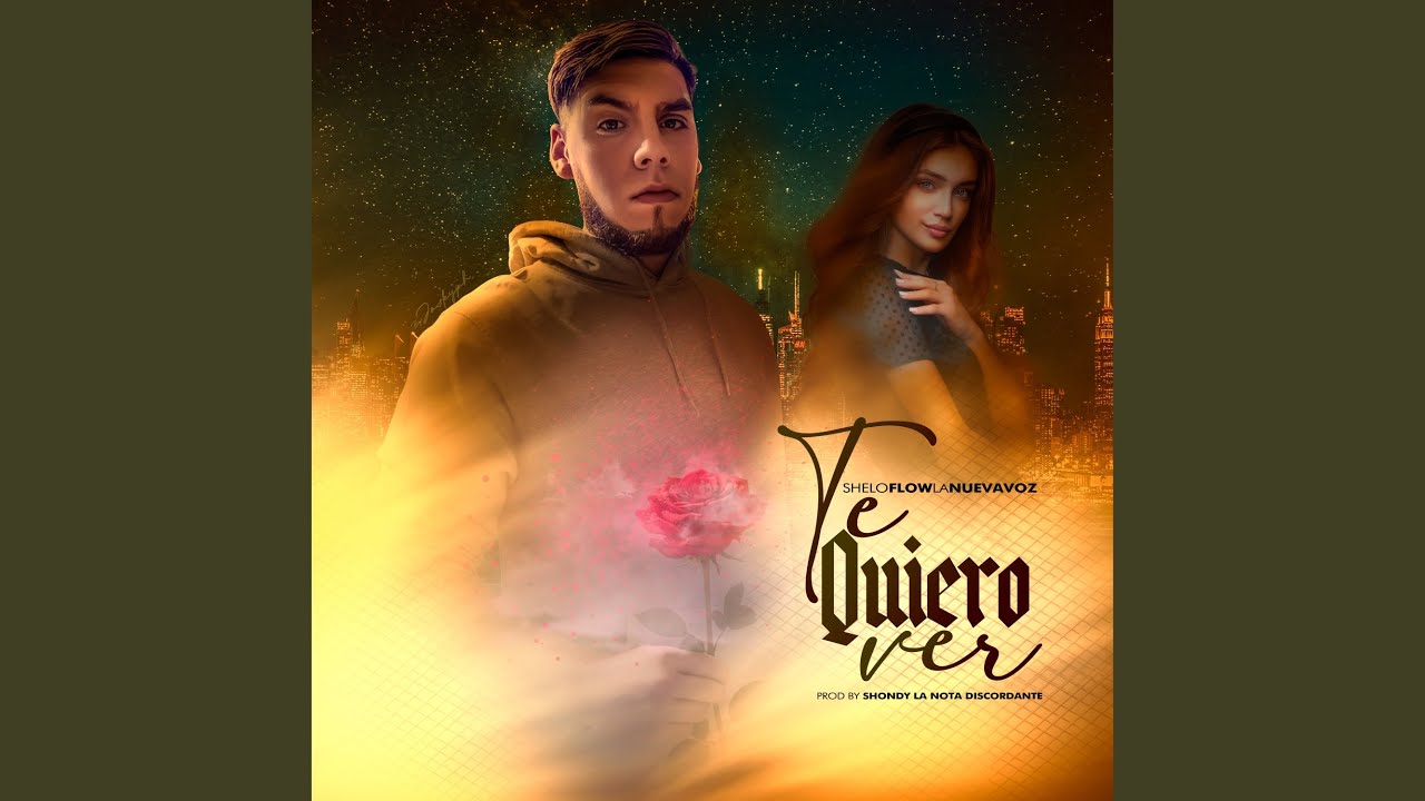 Te Quiero Ver