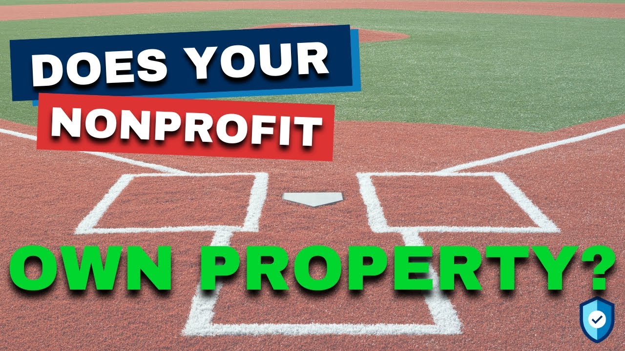 If Your Nonprofit Owns Property, Reduce Risk With This Strategy
