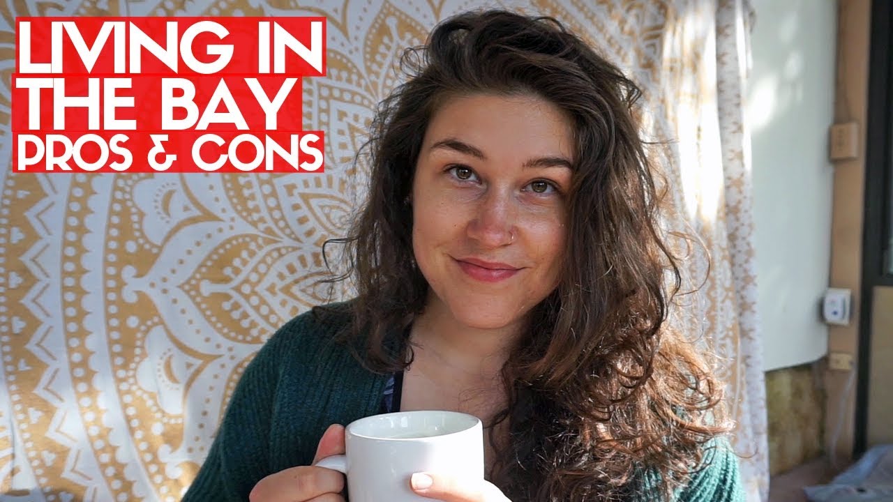 LIVING IN SAN FRANCISCO BAY AREA PROS AND CONS